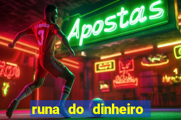 runa do dinheiro como ativar